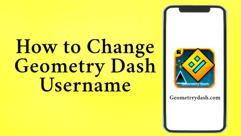How to Change Geometry Dash Username